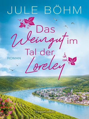 cover image of Das Weingut im Tal der Loreley